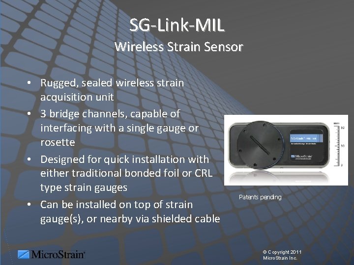 SG-Link-MIL Wireless Strain Sensor • Rugged, sealed wireless strain acquisition unit • 3 bridge