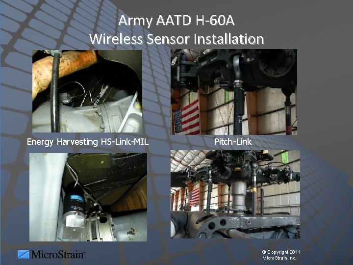 Army AATD H-60 A Wireless Sensor Installation Energy Harvesting HS-Link-MIL Pitch-Link © Copyright 2011