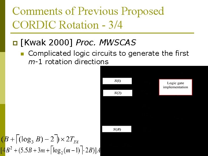 Comments of Previous Proposed CORDIC Rotation - 3/4 p [Kwak 2000] Proc. MWSCAS n