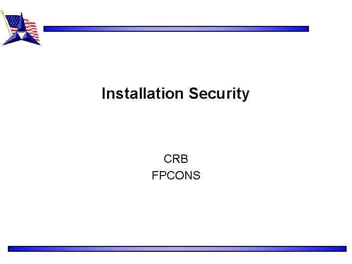 Installation Security CRB FPCONS 