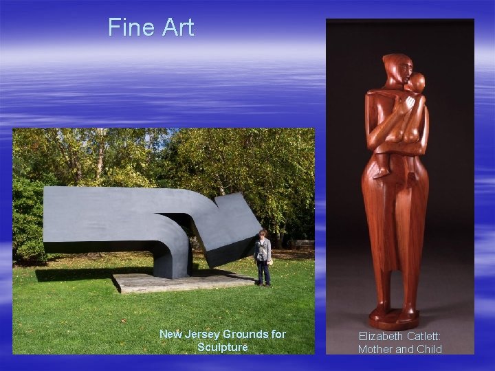 Fine Art: New Jersey Grounds for Sculpture Elizabeth Catlett: Mother and Child 