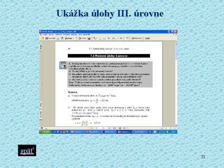 Ukážka úlohy III. úrovne späť 32 