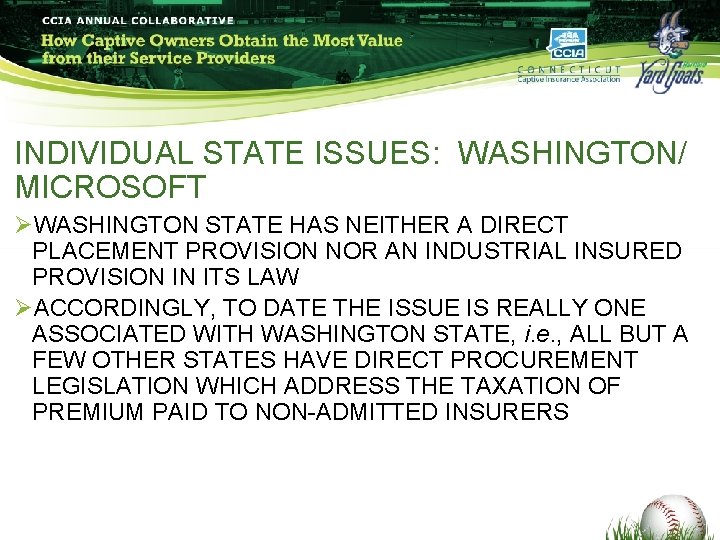 INDIVIDUAL STATE ISSUES: WASHINGTON/ MICROSOFT ØWASHINGTON STATE HAS NEITHER A DIRECT PLACEMENT PROVISION NOR INDIVIDUAL STATE ISSUES: WASHINGTON/ MICROSOFT ØWASHINGTON STATE HAS NEITHER A DIRECT PLACEMENT PROVISION NOR
