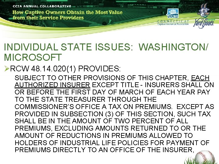 INDIVIDUAL STATE ISSUES: WASHINGTON/ MICROSOFT ØRCW 48. 14. 020(1) PROVIDES: SUBJECT TO OTHER PROVISIONS INDIVIDUAL STATE ISSUES: WASHINGTON/ MICROSOFT ØRCW 48. 14. 020(1) PROVIDES: SUBJECT TO OTHER PROVISIONS