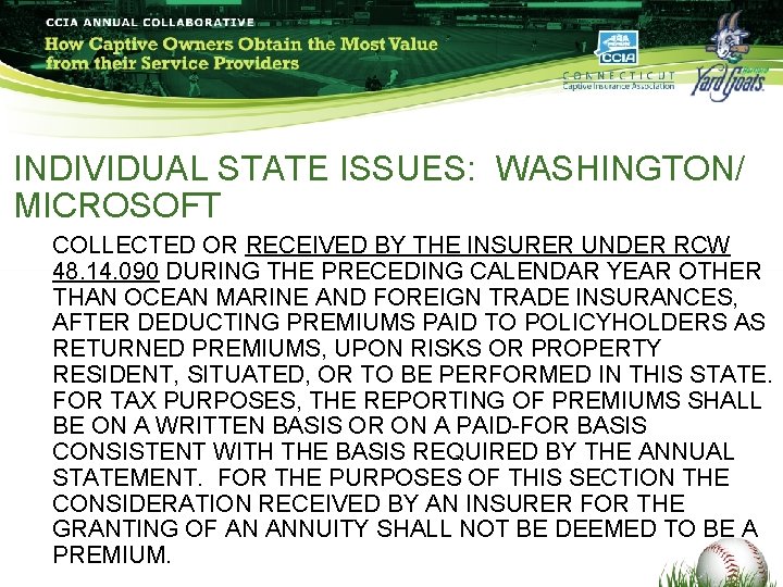 INDIVIDUAL STATE ISSUES: WASHINGTON/ MICROSOFT COLLECTED OR RECEIVED BY THE INSURER UNDER RCW 48. INDIVIDUAL STATE ISSUES: WASHINGTON/ MICROSOFT COLLECTED OR RECEIVED BY THE INSURER UNDER RCW 48.