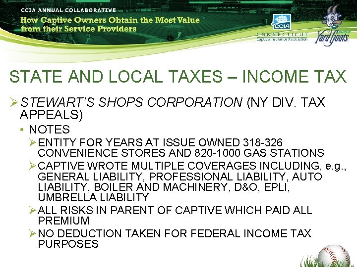 STATE AND LOCAL TAXES – INCOME TAX Ø STEWART’S SHOPS CORPORATION (NY DIV. TAX STATE AND LOCAL TAXES – INCOME TAX Ø STEWART’S SHOPS CORPORATION (NY DIV. TAX