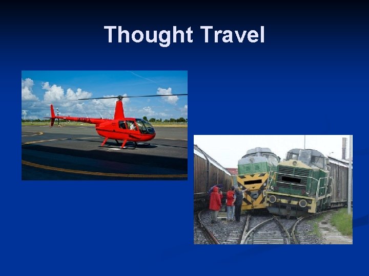 Thought Travel 