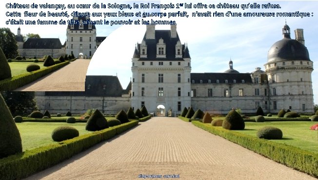 Château de valençay, au cœur de la Sologne, le Roi François 1 er lui