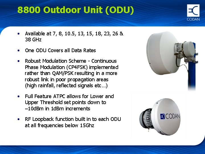 8800 Outdoor Unit (ODU) • Available at 7, 8, 10. 5, 13, 15, 18,