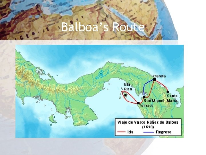Balboa’s Route 