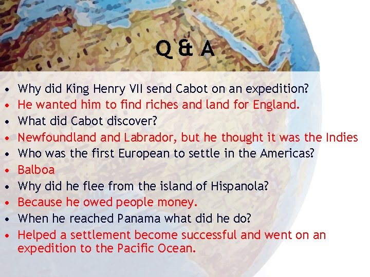 Q&A • • • Why did King Henry VII send Cabot on an expedition?