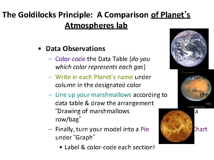 The Goldilocks Principle: A Comparison of Planet’s Atmospheres lab • Data Observations – Color-code