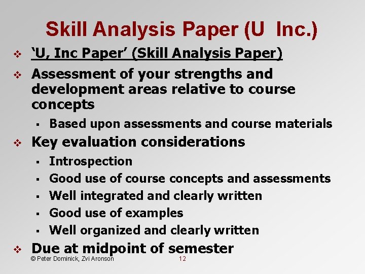 Skill Analysis Paper (U Inc. ) v v ‘U, Inc Paper’ (Skill Analysis Paper) Skill Analysis Paper (U Inc. ) v v ‘U, Inc Paper’ (Skill Analysis Paper)