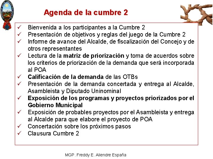 Agenda de la cumbre 2 ü Bienvenida a los participantes a la Cumbre 2
