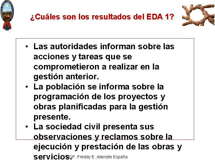 ¿Cuáles son los resultados del EDA 1? • Las autoridades informan sobre las acciones