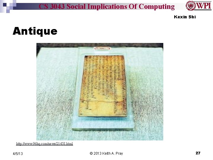 CS 3043 Social Implications Of Computing Kexin Shi Antique http: //www. 96 hq. com/news/21458.