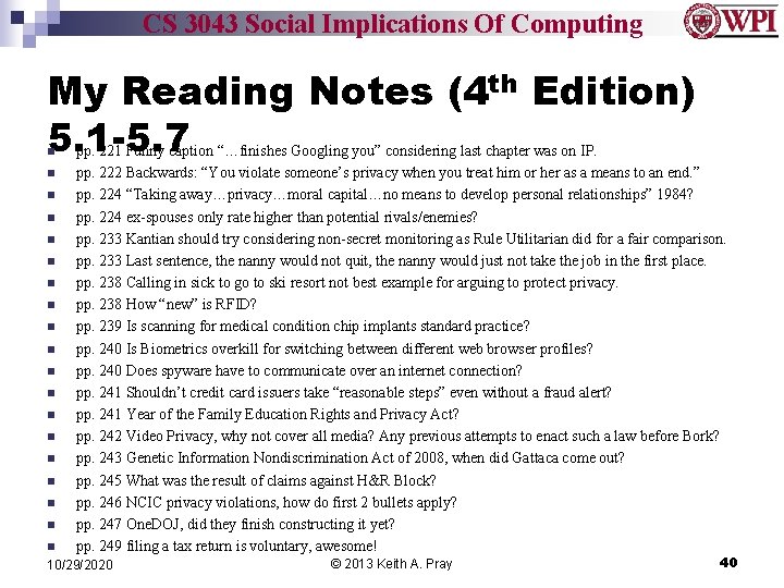 CS 3043 Social Implications Of Computing My Reading Notes (4 th Edition) 5. 1