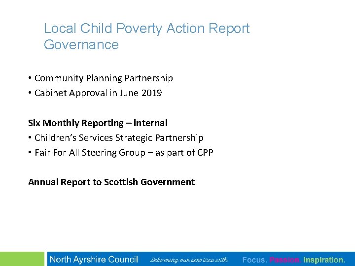 Local Child Poverty Action Report Governance • Community Planning Partnership • Cabinet Approval in