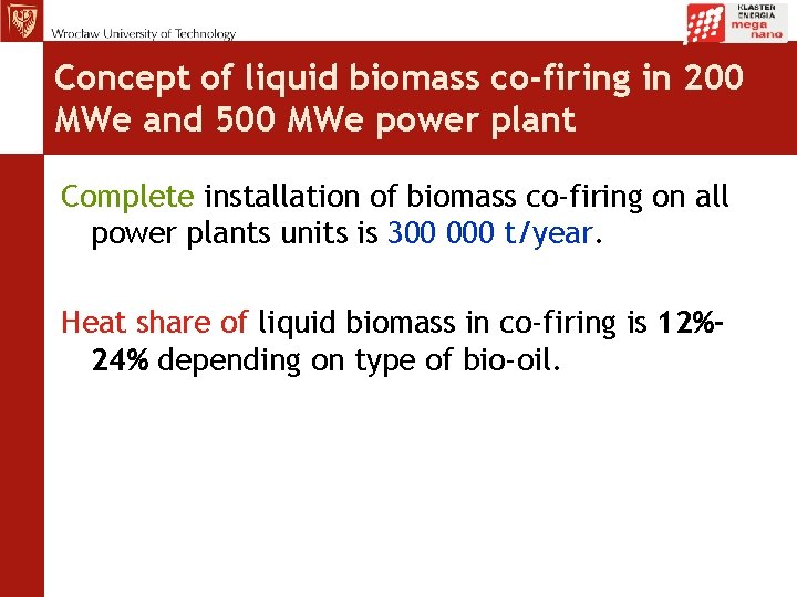 Concept of liquid biomass co-firing in 200 MWe and 500 MWe power plant Complete