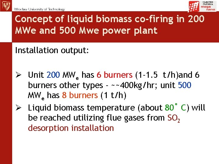Concept of liquid biomass co-firing in 200 MWe and 500 Mwe power plant Installation