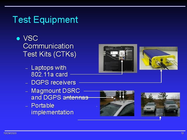 Test Equipment l VSC Communication Test Kits (CTKs) - 10/29/2020 Laptops with 802. 11