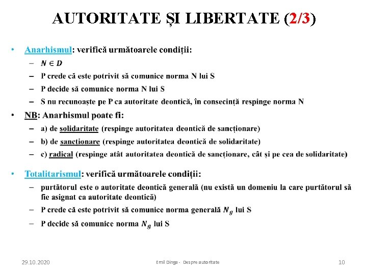 AUTORITATE ȘI LIBERTATE (2/3) • 29. 10. 2020 Emil Dinga - Despre autoritate 10