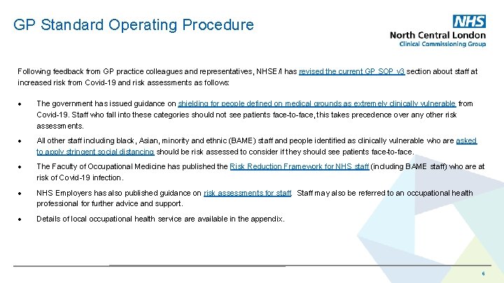 GP Standard Operating Procedure Following feedback from GP practice colleagues and representatives, NHSE/I has