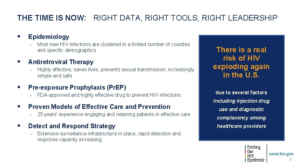 THE TIME IS NOW: RIGHT DATA, RIGHT TOOLS, RIGHT LEADERSHIP § Epidemiology - §