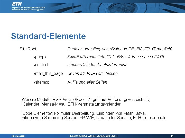 Standard-Elemente Site Root Deutsch oder Englisch (Seiten in DE, EN, FR, IT möglich) /people