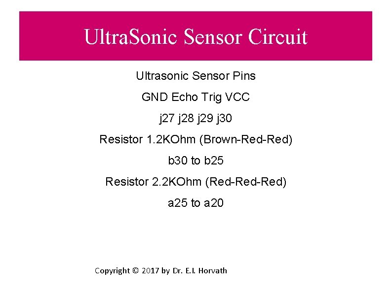 Ultra Sonic Sensor Vcc Is The Pin That