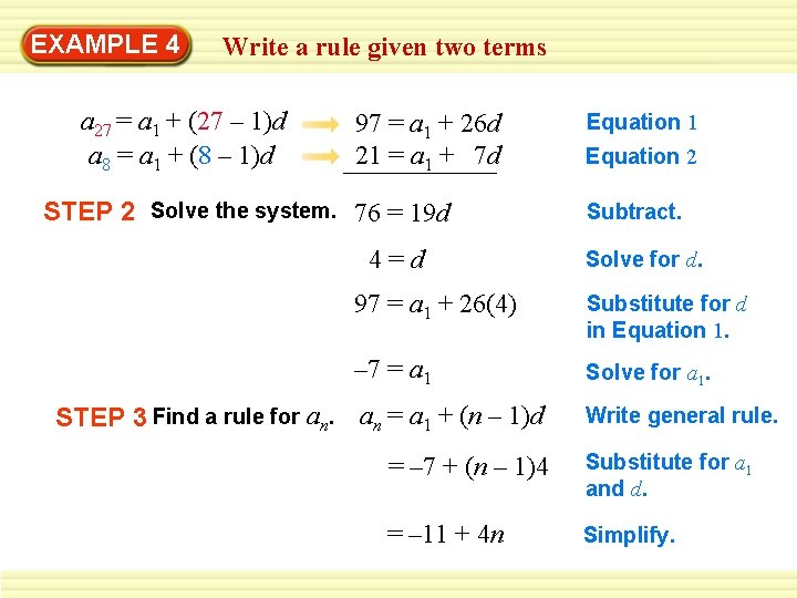 EXAMPLE 4 Write a rule given two terms a 27 = a 1 +