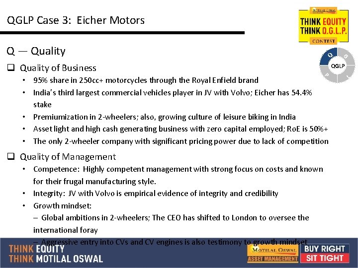 QGLP Case 3: Eicher Motors Q q Quality of Business G Q — Quality
