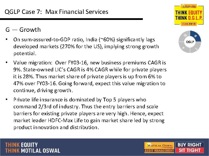 QGLP Case 7: Max Financial Services G — Growth • Private life insurance is