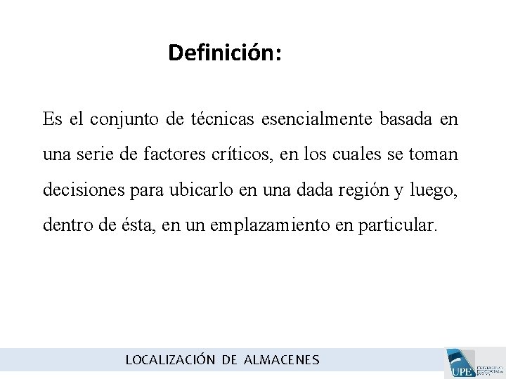 Definición: Es el conjunto de técnicas esencialmente basada en una serie de factores críticos, Definición: Es el conjunto de técnicas esencialmente basada en una serie de factores críticos,