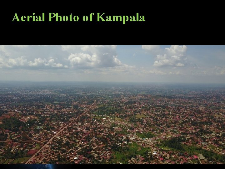Aerial Photo of Kampala 