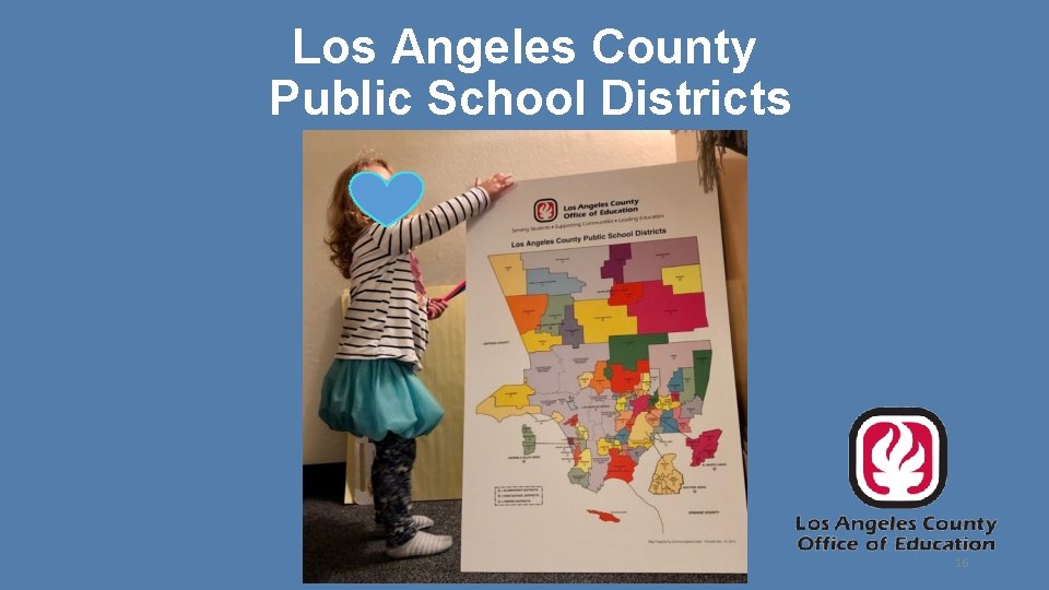 Los Angeles County Public School Districts 16 