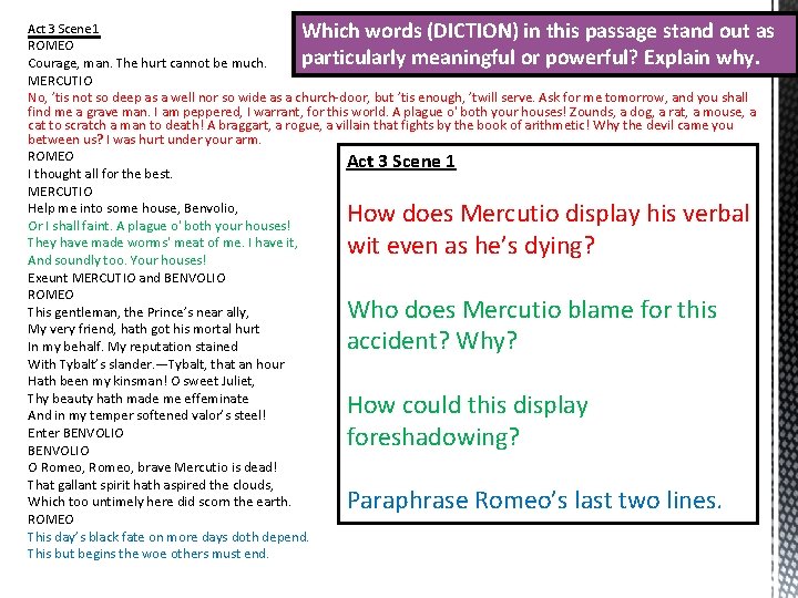 Act 3 Scene 1 Which words (DICTION) in this passage stand out as ROMEO