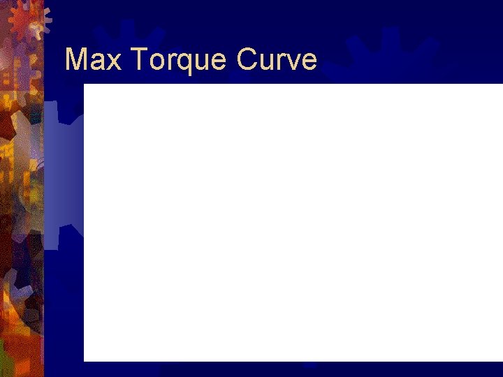 Max Torque Curve 