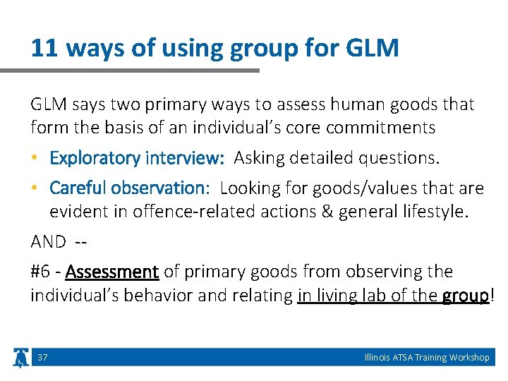 11 ways of using group for GLM says two primary ways to assess human