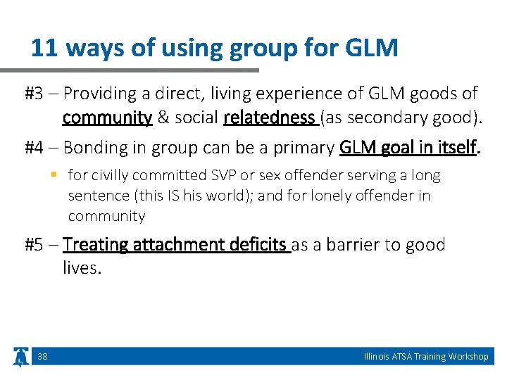 11 ways of using group for GLM #3 – Providing a direct, living experience