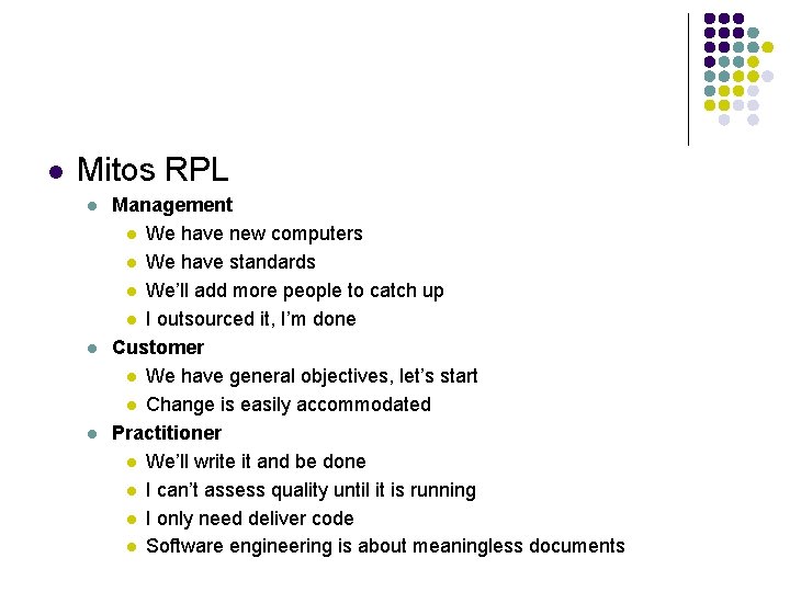 l Mitos RPL l l l Management l We have new computers l We