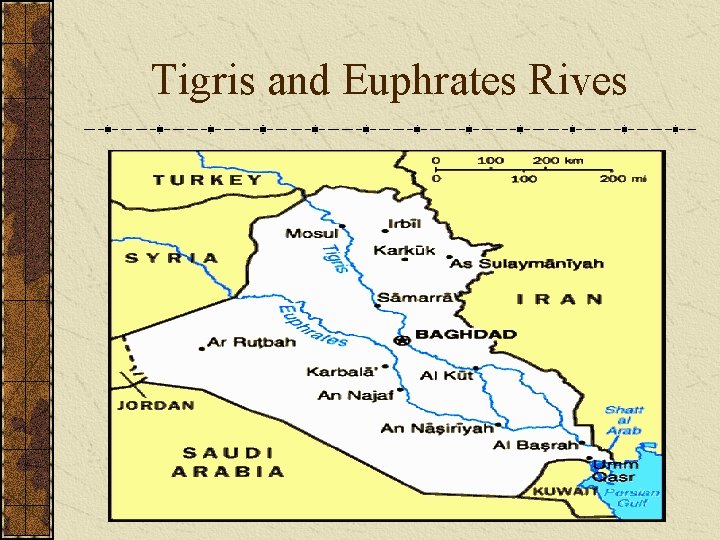 Tigris and Euphrates Rives Tigris and Euphrates Rives