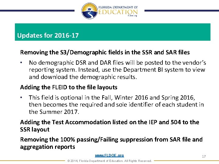 Updates for 2016 -17 Removing the S 3/Demographic fields in the SSR and SAR Updates for 2016 -17 Removing the S 3/Demographic fields in the SSR and SAR