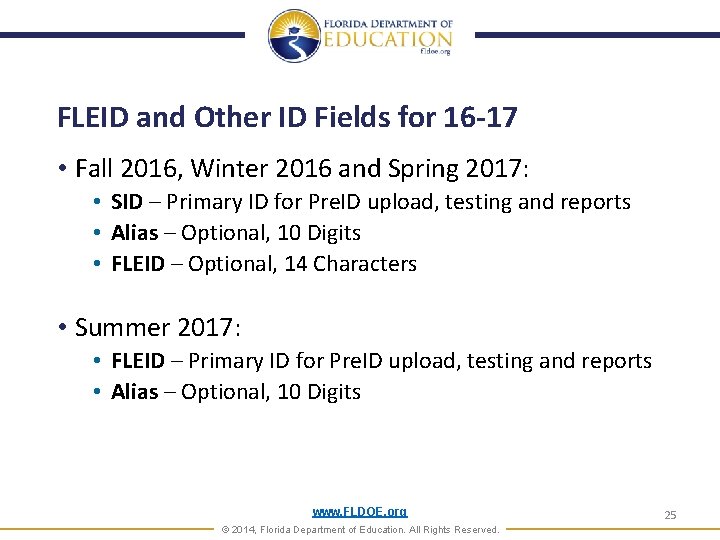 FLEID and Other ID Fields for 16 -17 • Fall 2016, Winter 2016 and FLEID and Other ID Fields for 16 -17 • Fall 2016, Winter 2016 and