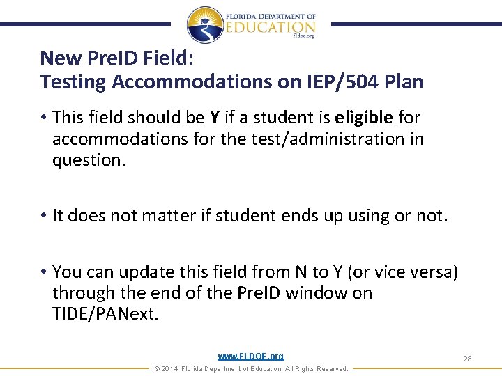New Pre. ID Field: Testing Accommodations on IEP/504 Plan • This field should be New Pre. ID Field: Testing Accommodations on IEP/504 Plan • This field should be