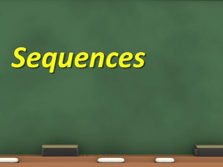 Sequences 