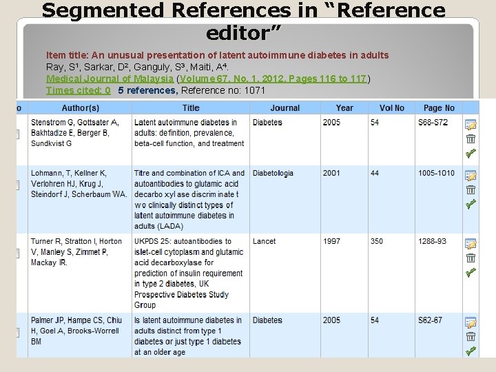 Segmented References in “Reference editor” Item title: An unusual presentation of latent autoimmune diabetes