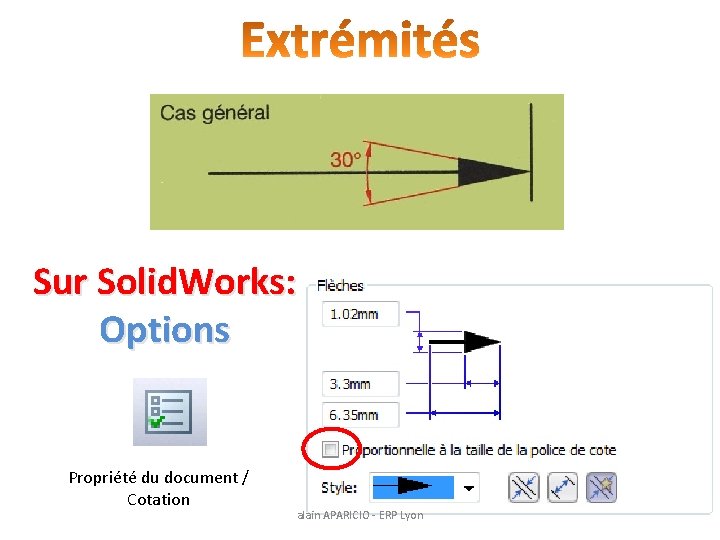 Sur Solid. Works: Options Propriété du document / Cotation alain APARICIO - ERP Lyon