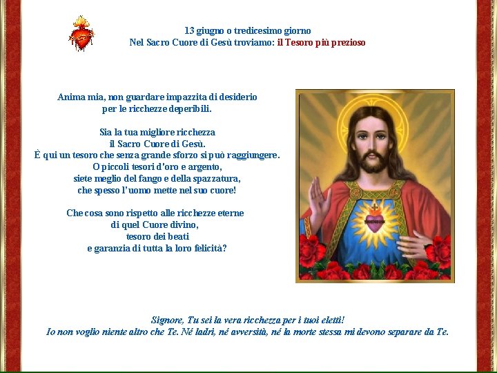 13 giugno o tredicesimo giorno Nel Sacro Cuore di Gesù troviamo: il Tesoro più