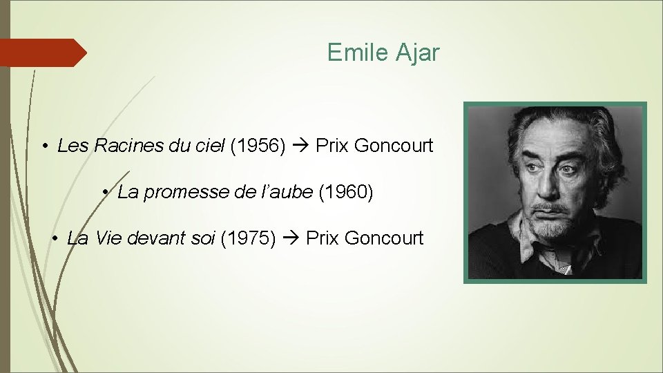 Emile Ajar • Les Racines du ciel (1956) Prix Goncourt • La promesse de